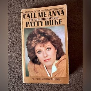 Patty Duke & Kenneth Turan - Call Me Anna The Autobiography of Patty Duke